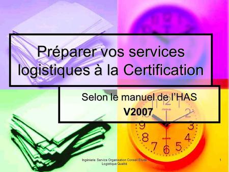 Préparer vos services logistiques à la Certification
