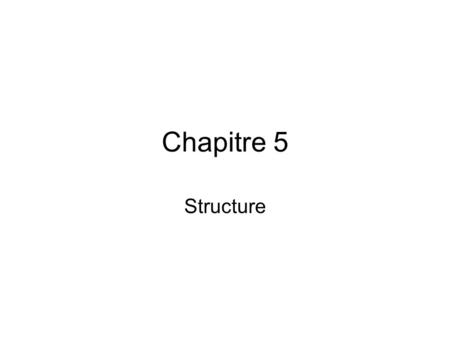 Chapitre 5 Structure. Aller The verb aller (to go) is an irregular verb. Study the following forms. ALLER vais vas j tu il/elle/onva nous allons vous.