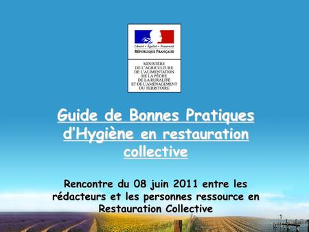 Guide de Bonnes Pratiques d’Hygiène en restauration collective