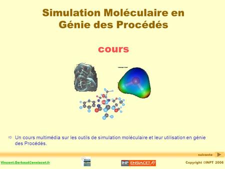 Simulation Moléculaire en Génie des Procédés cours
