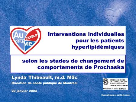 Interventions individuelles pour les patients hyperlipidémiques