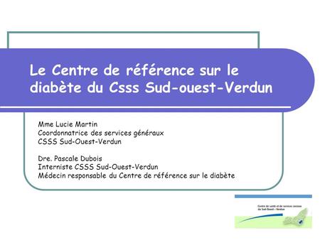 Le Centre de référence sur le diabète du Csss Sud-ouest-Verdun