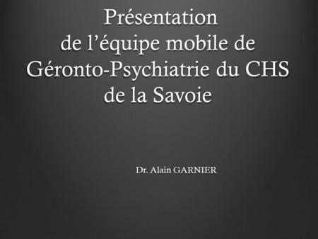 Dr. Alain GARNIER ----- Notes de la réunion (16/10/13 22:24) -----