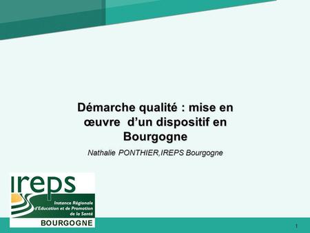 Démarche qualité : mise en œuvre d’un dispositif en Bourgogne