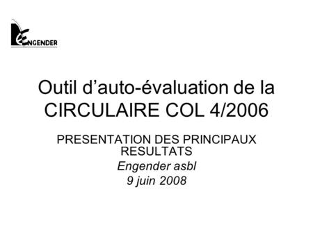 Outil d’auto-évaluation de la CIRCULAIRE COL 4/2006