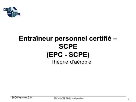 Entraîneur personnel certifié – SCPE (EPC - SCPE)