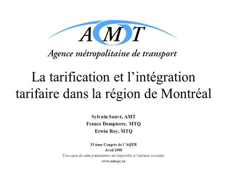 La tarification et l’intégration tarifaire dans la région de Montréal