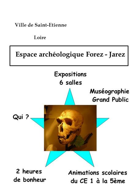 Espace archéologique Forez - Jarez