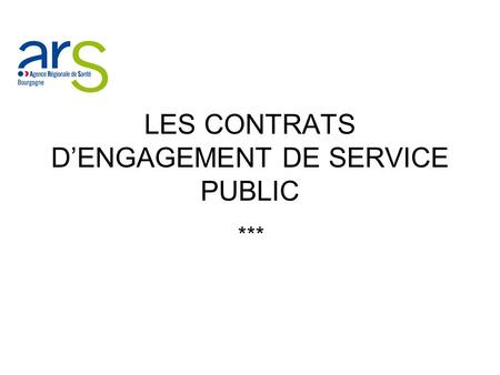LES CONTRATS D’ENGAGEMENT DE SERVICE PUBLIC
