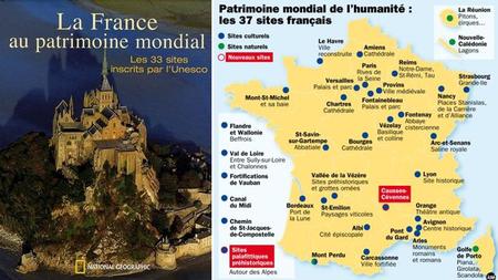 Les sites touristiques français répertoriés au patrimoine mondial de l’UNESCO