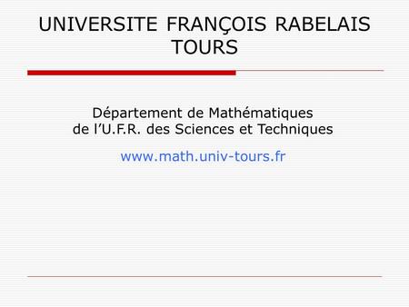 UNIVERSITE FRANÇOIS RABELAIS TOURS