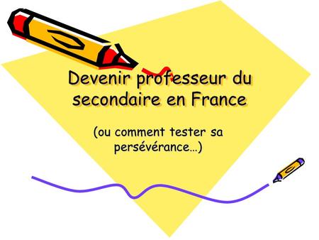 Devenir professeur du secondaire en France