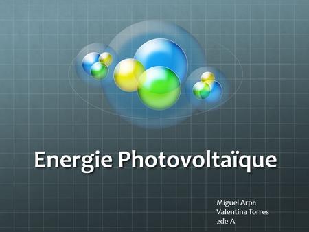 Energie Photovoltaïque