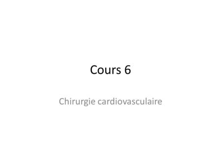Chirurgie cardiovasculaire