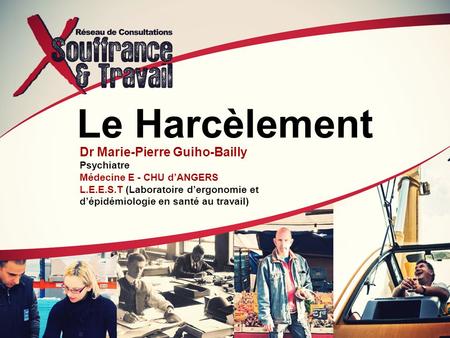 Le Harcèlement Dr Marie-Pierre Guiho-Bailly Psychiatre