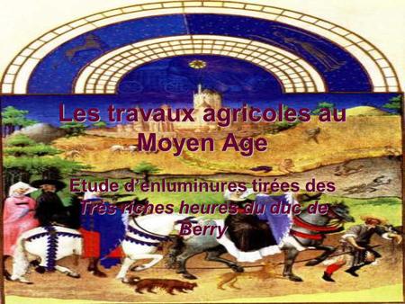 Les travaux agricoles au Moyen Age