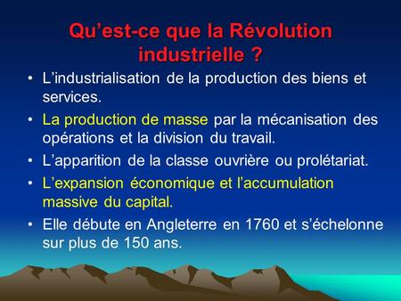 Qu’est-ce que la Révolution industrielle ?