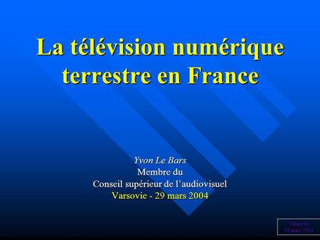 La télévision numérique terrestre en France