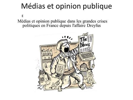 Médias et opinion publique