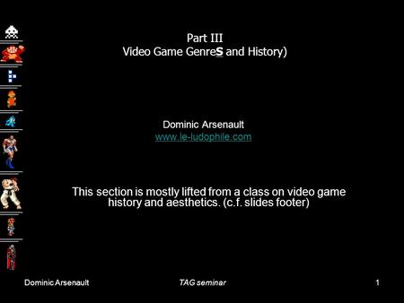 Part III Video Game GenreS and History)