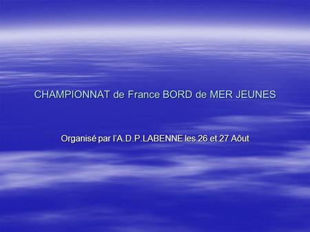 CHAMPIONNAT de France BORD de MER JEUNES
