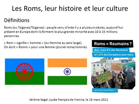 Les Roms, leur histoire et leur culture