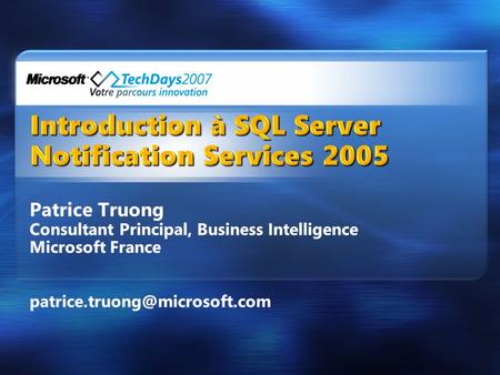 Introduction à SQL Server Notification Services 2005