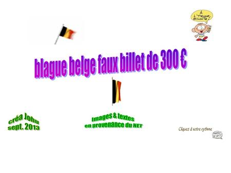 blague belge faux billet de 300 €