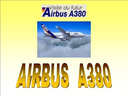 AIRBUS A380.