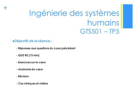 Ingénierie des systèmes humains GTS501 – TP5