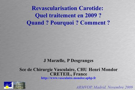 Revascularisation Carotide:
