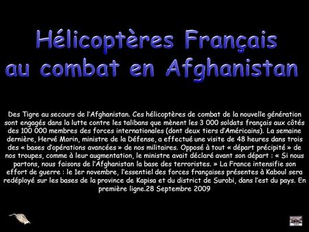 Hélicoptères Français au combat en Afghanistan