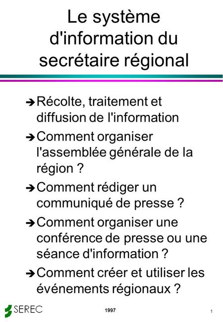 Le système d'information du secrétaire régional