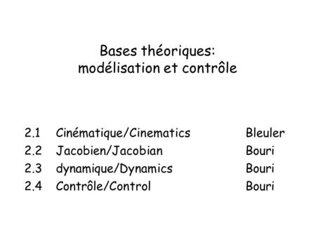 Bases théoriques: modélisation et contrôle