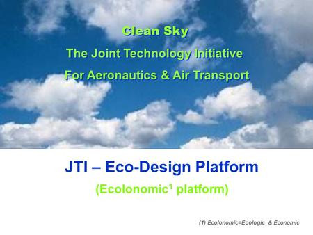 JTI – Eco-Design Platform (Ecolonomic1 platform)