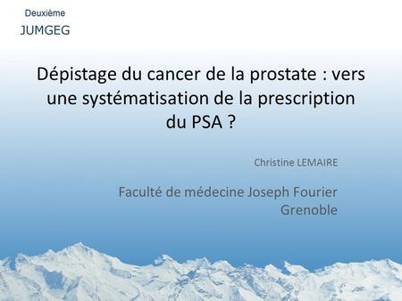 Christine LEMAIRE Faculté de médecine Joseph Fourier Grenoble