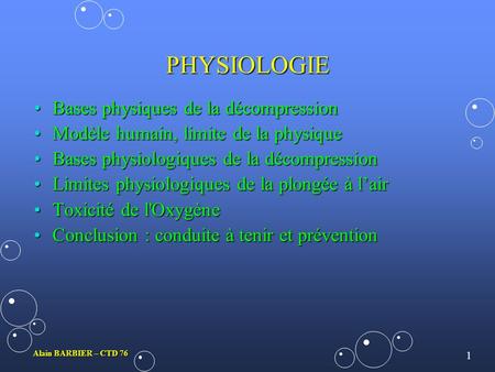 PHYSIOLOGIE Bases physiques de la décompression