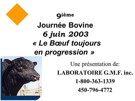 9ième Journée Bovine 6 juin 2003 « Le Bœuf toujours en progression »