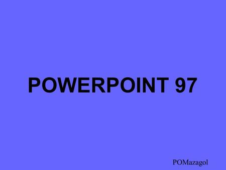 POWERPOINT 97 POMazagol Les barres d'outils PowerPoint donne la possibilité douvrir de nombreuses « barres doutils ». Pour ajouter ou enlever une barre.
