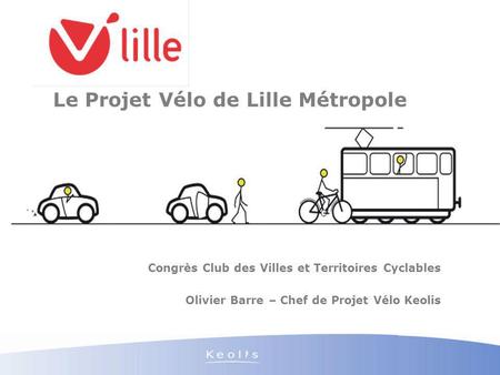 Le Projet Vélo de Lille Métropole