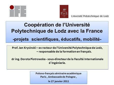 Coopération de l’Université Polytechnique de Lodz avec la France