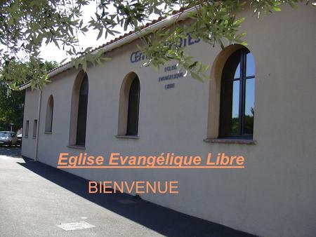 Eglise Evangélique Libre