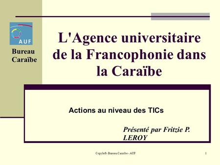 L'Agence universitaire de la Francophonie dans la Caraïbe