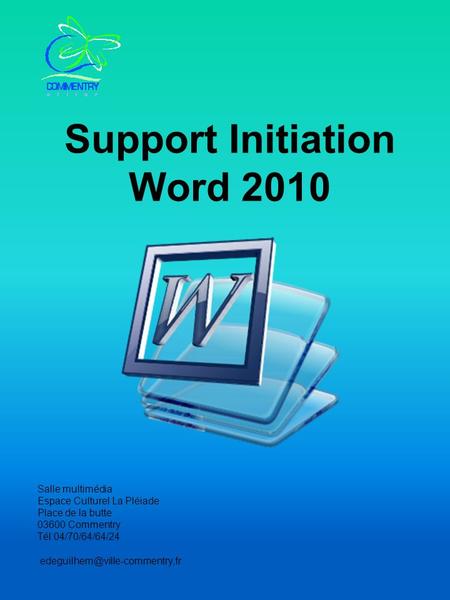 Support Initiation Word 2010