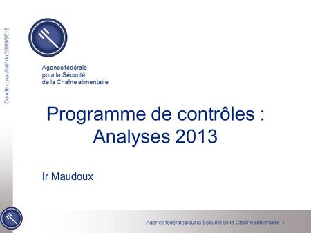 Programme de contrôles : Analyses 2013