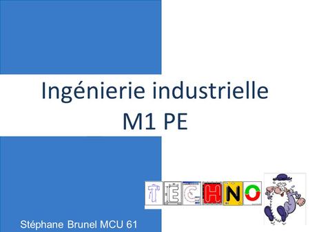 Ingénierie industrielle M1 PE