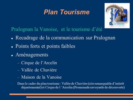 Plan Tourisme Pralognan la Vanoise, et le tourisme d’été