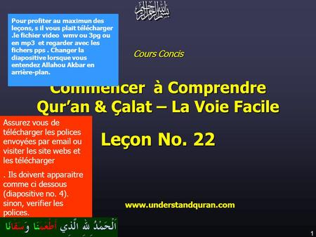 Commencer à Comprendre Qur’an & Çalat – La Voie Facile