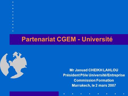 Partenariat CGEM - Université
