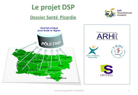 Le projet DSP Dossier Santé Picardie